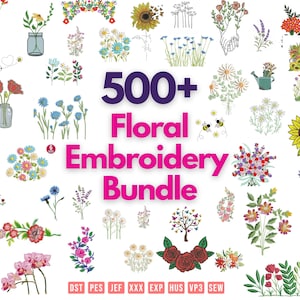 500+ Ready embroidery files package, Floral Embroidery Design bundle, Bouquets Embroidery File, Digital Product, Pes, Dst, Jef, Vp3, Exp