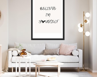 Believe In Yourself Zitat Print, Therapie Beratung Poster, motivierende Wandkunst (digitaler Download)
