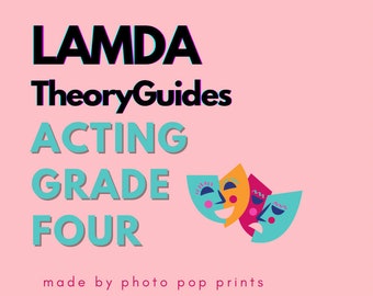 Grade Four Acting LAMDA Theory Guide | LAMDA Knowledge Guide | LAMDA Theory help | Grade Four Acting Exam | Lamda Examination |