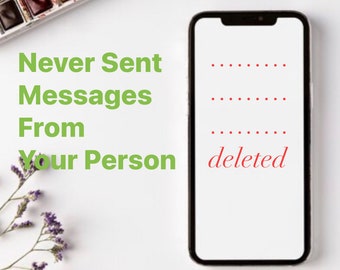 Deleted Messages From Your Person, Confession, Unspoken Words