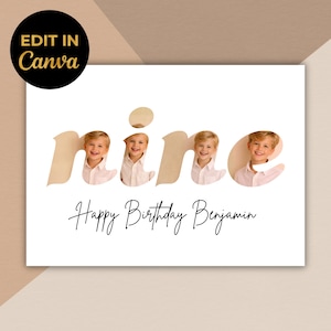 Può includere: Un biglietto di compleanno bianco con la parola "nine" in un carattere marrone chiaro, ogni lettera contiene una foto di un ragazzino. Le parole "Happy Birthday Benjamin" sono scritte in corsivo nero.