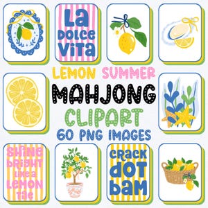 May include: A collection of colorful digital clipart images featuring lemons. The images include text such as "La Dolce Vita", "Shine Bright Like a Lemon Tile", and "Crack Dot Bam". The clipart is labeled "Lemon Summer Mahjong Clipart" and includes 60 PNG images.