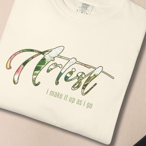 Camiseta con cita de artista divertida PNG Diseño de cita de artista floral Artista PNG Letras florales PNG Clipart para camiseta de artista Descarga instantánea