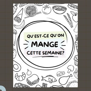 May include: Black and white illustrated cover page with the text "aper&ccedil;u de la page couverture:" and "QU'EST-CE QU'ON MANGE CETTE SEMAINE?" surrounded by food illustrations. The Etsy shop name "@AUDREY_QC audreydessine sur etsy" is at the bottom.