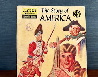 Jahrgang 1956 Illustriert 'The Story of America' von Classics Illustated, Special Editions