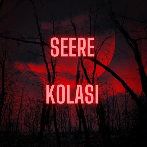 Seere Initiation & Merging Kolasi Current