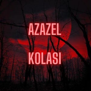 Op de afbeelding: Een rode en zwarte afbeelding met de tekst "Azazel Kolasi" in rode letters tegen een donkerrode achtergrond met een rode maan en zwarte bomen.