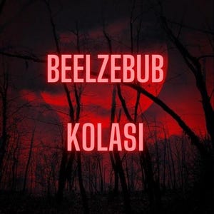 以下が含まれることがあります： 赤い背景に黒いシルエットの木々があり、赤い文字で「BEELZEBUB KOLAS」と書かれた、赤と黒の画像です。
