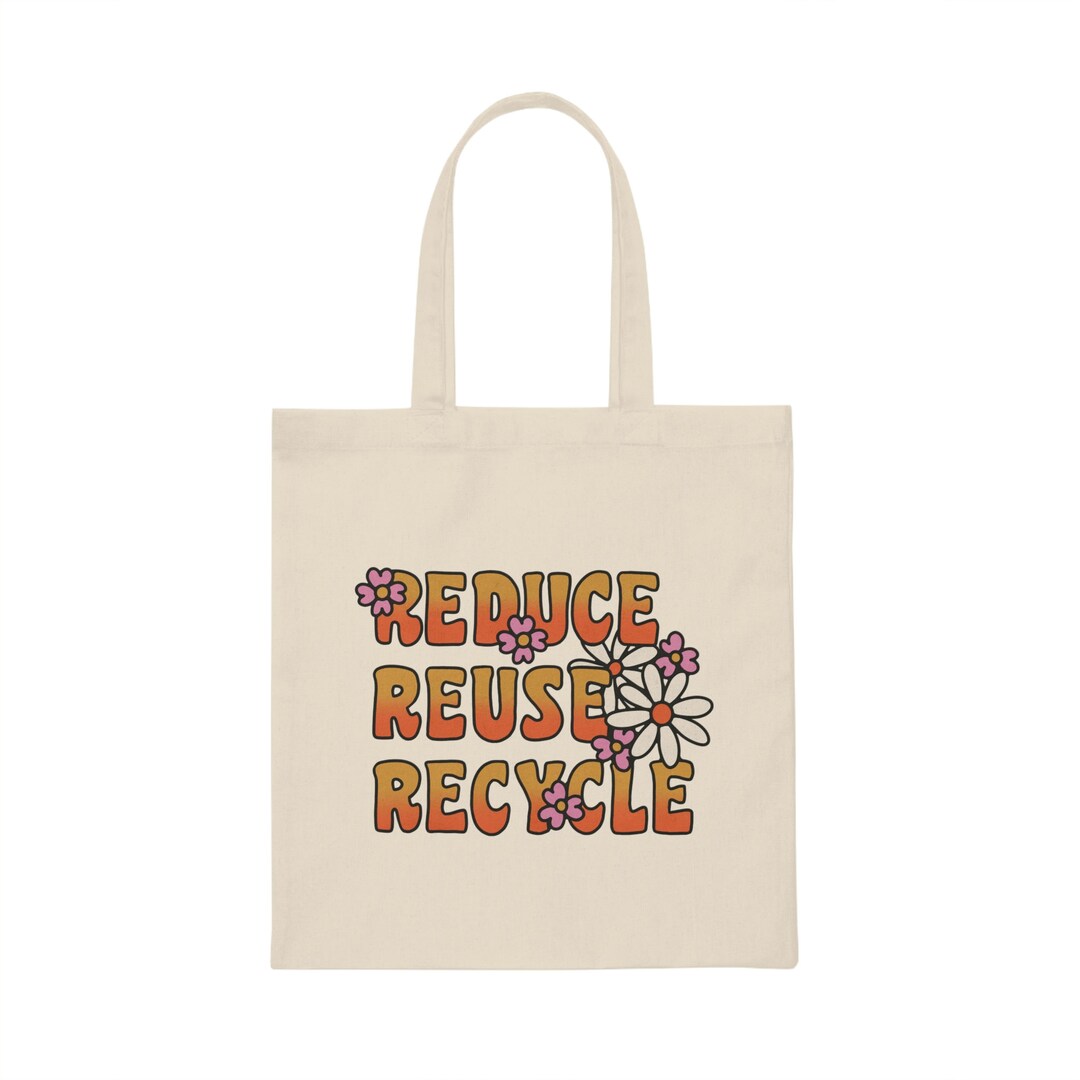 Reduce Reuse Recycle Canvas Tote Bag Etsy