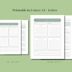 May include: Printable Bible study journal pages in two sizes: A5 (5.8 inches by 8.3 inches) and Letter (8.5 inches by 11 inches). The pages are designed for the SOAP method of Bible study, with sections for Scripture, Observation, Application, and Prayer.