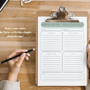 May include: A printable Bible study worksheet with the SOAP method. The worksheet is on a clipboard with a green background and the words "BIBLE STUDY SOAP METHOD" in white text. The worksheet is divided into four sections: Scripture, Observation, Application, and Prayer.
