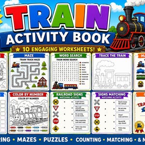 May include: A colorful train activity book for kids ages 3-7 featuring 10 fun pages. The cover displays a steam locomotive, a railroad crossing sign, and various educational worksheets including coloring, mazes, word searches, and a junior engineer certificate.