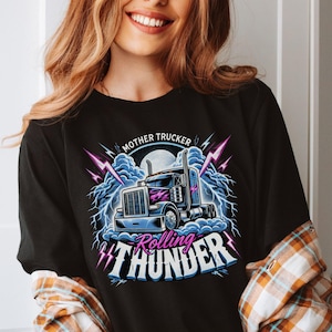 Funny Trucker Shirt for Her, Mother Trucker Shirt, Women Trucker T-Shirt, Truck Driver Gift for Mom, Mothers Day T-Shirt, Cool Gift For Mom