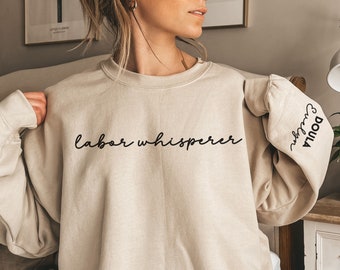 Custom Doula Sweatshirt,Personalized Postpartum Doula Sweater,Birth Doula Student Gift,Midwife Appreciation Gift,Minimalist L&D Nurse Shirt