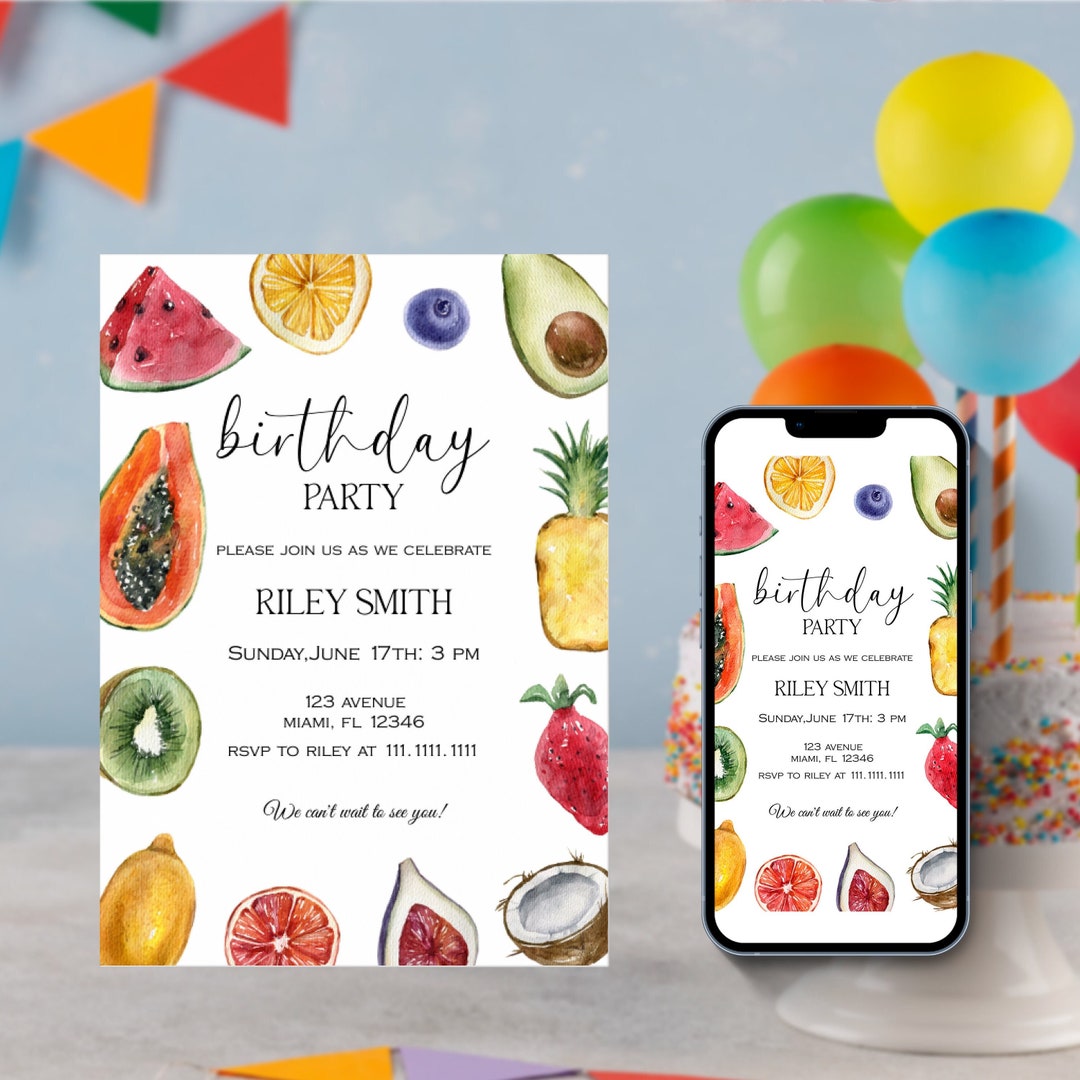 Editable Tropical Fruit Birthday Invitation Summer Fruit Etsy
