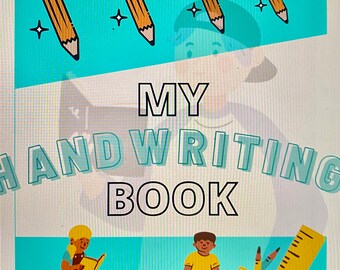 May include: A blue and white illustration of a book with the title "MY HANDWRITING BOOK". The book is surrounded by pencils and stars. There are two illustrations of children sitting on books and a pencil holder.