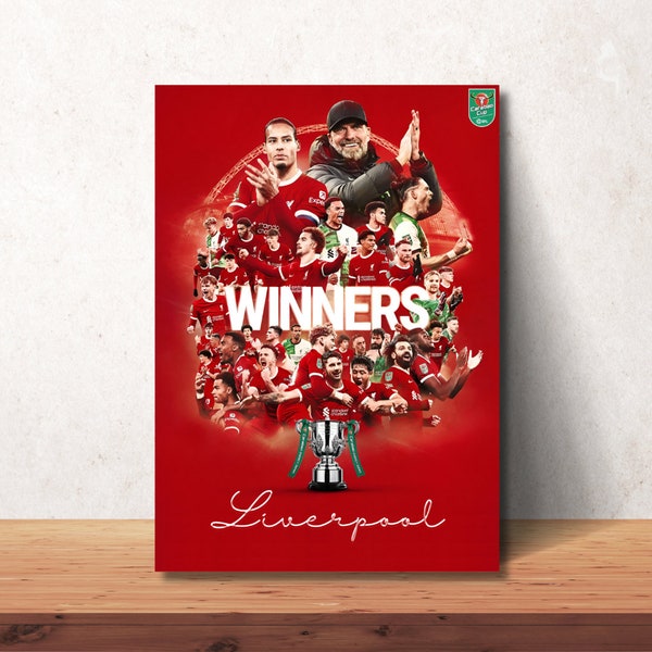 Liverpool EFL Champions Poster of Liverpool Carabao Cup Championship Winner Digital Poster Liverpool Fan Poster LVFC Fan Gift HD Wall Art