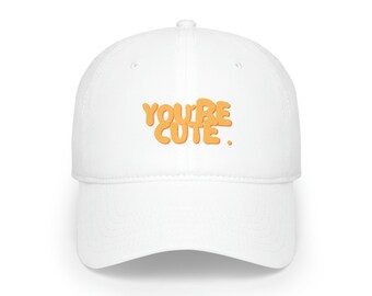 Eres lindo / Sombrero divertido / Diversión / Sombrero / Sombrero de béisbol / Sombrero lindo / Gorra de béisbol de perfil bajo