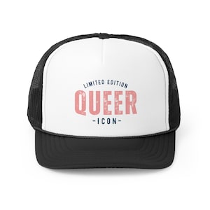 Limited Edition Queer Icon | Queer Pride Hat | Vintage Pride Hat | Cute Graphic Hat | Pride | Funny | Trucker Caps
