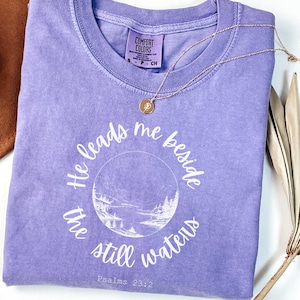 Still Waters Christian T-Shirt: Psalms 23, Beach Bible Verse