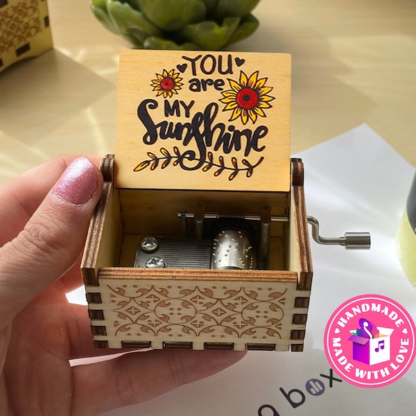 You Are My Sunshine Music Box - Handcrafted Wooden Keepsake Personalized My Sunshine Gift Home Decor - Vintage Gift for Friend OR Loved One