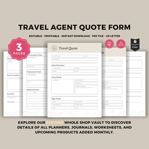 May include: A printable travel agent quote form with three pages. The form includes sections for total quote, accommodation details, transportation details, terms and conditions, travel details, additional services, acceptance, and flight details.