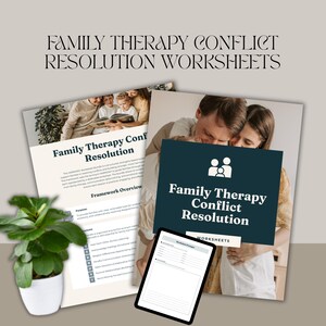 May include: A collection of family therapy conflict resolution worksheets. The image features a stack of printed worksheets, a tablet displaying a worksheet, and a small potted plant. The worksheets have the text "Family Therapy Conflict Resolution."