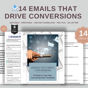 May include: A digital download of 14 email templates designed to drive conversions. The templates are ready-to-use and include a variety of email types, such as welcome emails, lead magnets, and value-added content. The image also includes a graphic of a hand holding a smartphone with email icons floating around it.