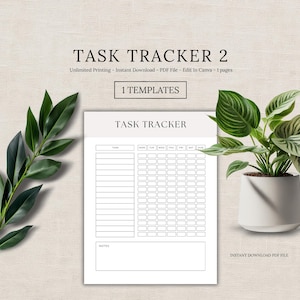 May include: A task tracker template with the title "TASK TRACKER 2" is displayed on a neutral background. The template includes sections for tasks and a weekly schedule. Green leaves and a potted plant are arranged around the template.