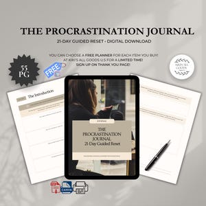 Peut inclure: Téléchargement numérique du "Journal de la Procrastination" avec une réinitialisation guidée de 21 jours. L'image comprend une tablette affichant le journal, un stylo et deux pages du journal. Le texte indique "The Procrastination Journal" et "Digital Download".