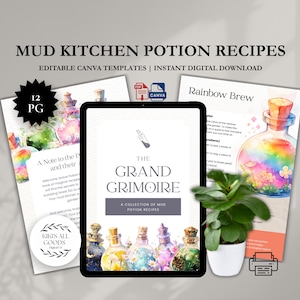 May include: Digital download featuring "The Grand Grimoire" with mud kitchen potion recipes. The image includes colorful potion bottles, a plant in a white pot, and the text "Mud Kitchen Potion Recipes".