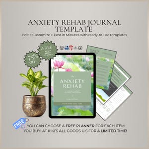 May include: An advertisement for an "Anxiety Rehab Journal Template" with a tablet displaying the journal cover. The image includes a potted plant, promotional text, and a "75% OFF" badge. The journal is a 4-week guided program.