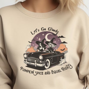 Best Friend Gift Idea I Halloween Gift Sweatshirt |  Moms, Aunts, Girls Gift | Feminist Halloween Graphic  Design shirt | Cozy Fall Apparel