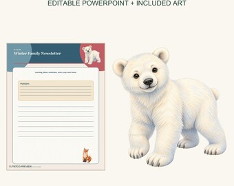 Winter Classroom Newsletter and Family Notes Kit, Editable PowerPoint, Nonreligious Winter Clipart