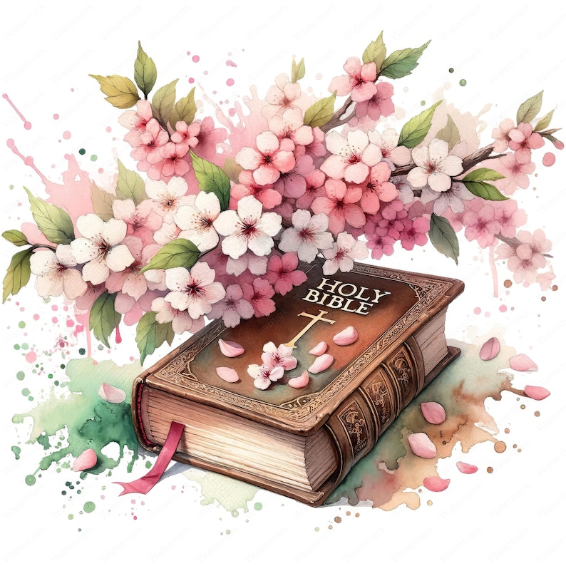 May include: Watercolor illustration of a brown Holy Bible with gold lettering and a cross, adorned with pink and white cherry blossoms. A red ribbon bookmark and scattered petals add detail to the image.