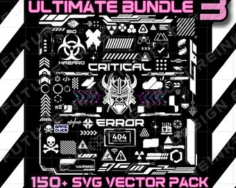 May include: A black and white graphic design set with the text "Ultimate Bundle 3" and "150+ SVG Vector Pack". The set includes various symbols, icons, and text elements in a futuristic style.