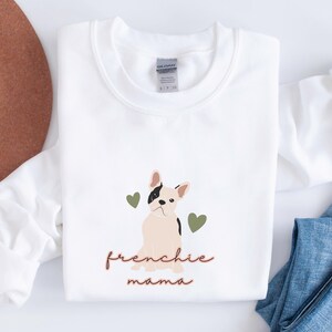 Custom French Bulldog Sweatshirt French Bulldog Lover Gift Cute Sweatshirt for Frenchie Lovers Dog Mama Sweatshirt with Sleeveprint