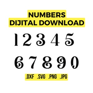 numbers dxf svg jpg png files / laser cut ready numbers / plasma cut dxf files / laser cut dxf files / cnc plasma laser waterjet / dijital