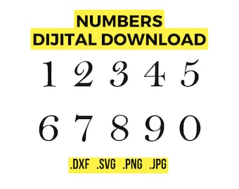 numbers dxf svg jpg png files / laser cut ready numbers / plasma cut dxf files / laser cut dxf files / cnc plasma laser waterjet / dijital