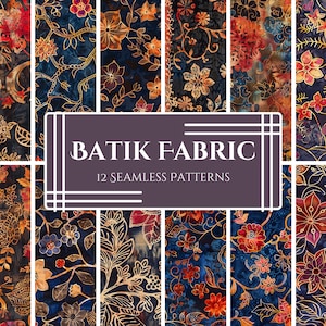 May include: Twelve seamless patterns featuring a batik fabric design with a dark blue background, gold and red floral patterns, and the text "Batik Fabric 12 Seamless Patterns".