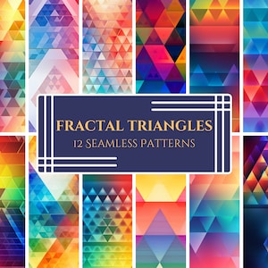 May include: A collection of 12 seamless patterns featuring colorful fractal triangles. The patterns showcase a variety of vibrant colors, including red, blue, yellow, and green. The text "FRACTAL TRIANGLES 12 SEAMLESS PATTERNS" is displayed on a navy blue background.