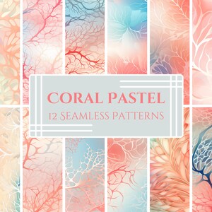 May include: Twelve seamless patterns featuring delicate, white coral-like branches on a pastel background. The patterns include shades of pink, blue, and peach.