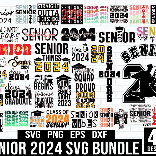 Senior 2024 SVG Bundle, Senior 2024 SVG, Graduation svg Bundle, Senior SVG, Graduation Shirt svg, class of 24 svg, Senior 24, Class of 2024