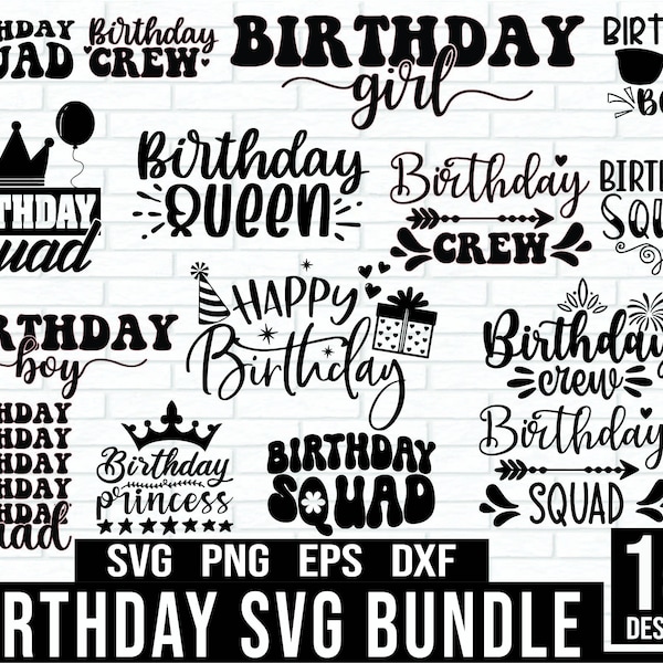 Birthday Svg Bundle, Birthday Squad Svg, Birthday Crew Svg, Birthday Saying Svg, Birthday Girl Svg, Birthday Squad Png, Birthday Squad png