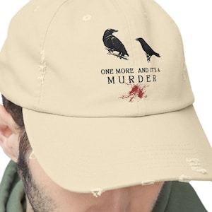 Distressed Crow Twill Cap: Gothic Humor, Corvid Lover Hat
