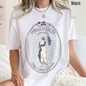Camiseta sincera de Austen, propuesta del capitán Wentworth, camiseta encantadora para ella, carta de amor más romántica, regalo de compromiso, estilo de chica suave