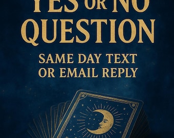 Yes or No Question (Same Day Text or Email Reply)