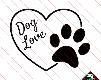 Dog, Love, Geschenk, Hund, Hundeliebe, Plotterdatei, SVG, PNG, EPS, Pfote, Herz, Pfötchen, Hundepfote