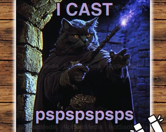I Cast pspspspsps | Holographic Magnet | Cat Wizard | The Frog Mage