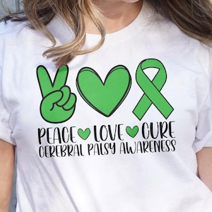 Cerebral Palsy Awareness Svg Png, Peace Love Cure Svg, Green Ribbon Svg Cricut Cut File Sublimation Designs